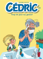 Cédric. 35, Trop tôt pour toi gamin !